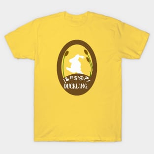 !&#%*@?! Duckling T-Shirt